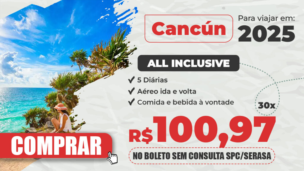 Pacote All Inclusive Cancún 2025